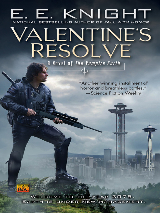 Title details for Valentine's Resolve by E.E. Knight - Available